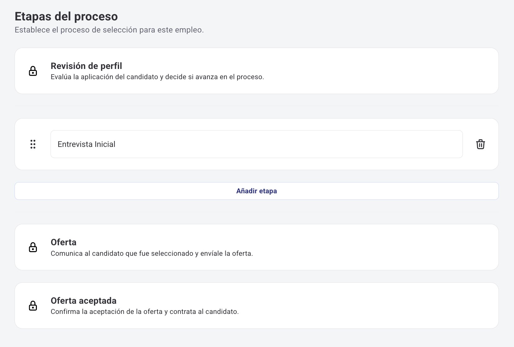 Pantalla de Etapas del proceso al crear un empleo