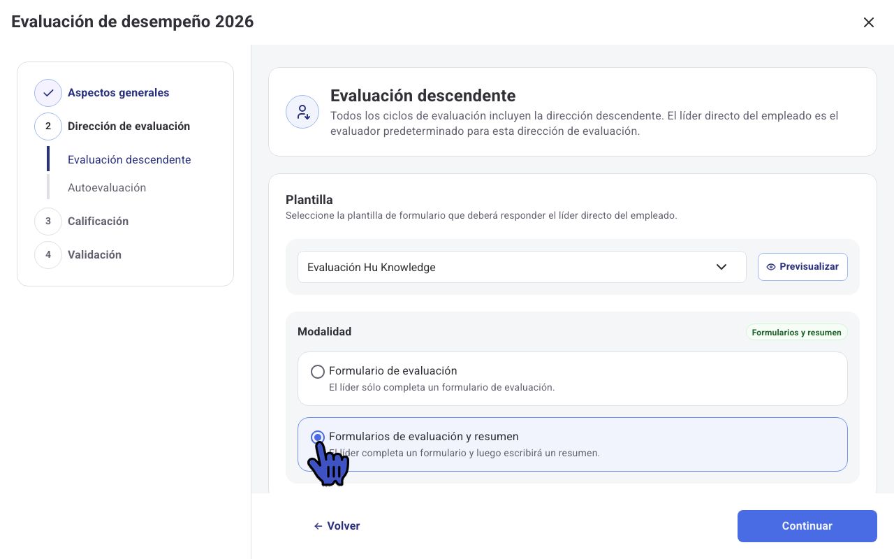 Configuración de la Evaluación descendente con plantilla seleccionada y modalidad Formularios de evaluación y resumen
