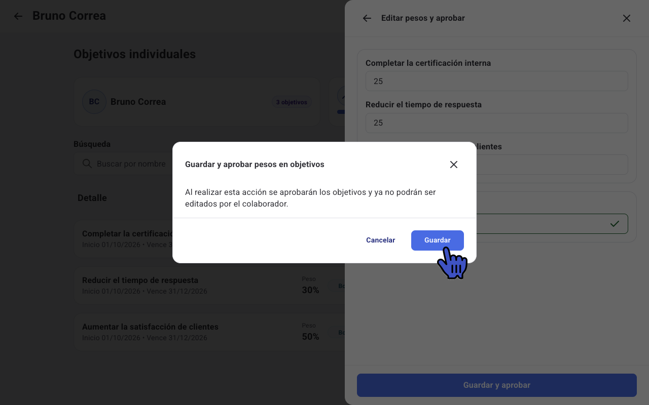 Confirmación para guardar y aprobar los pesos de los objetivos