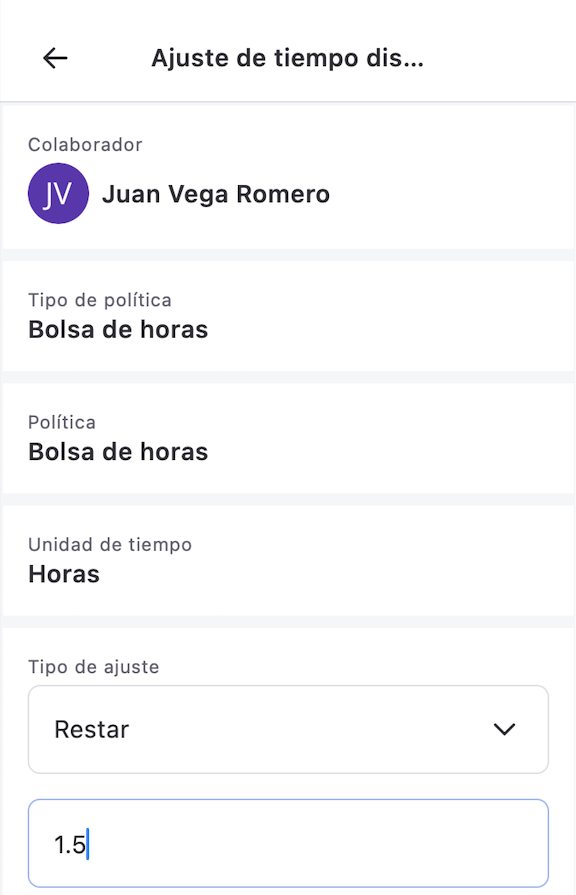 Formulario Ajuste de tiempo disponible con el tipo de ajuste Restar y 1.5 horas