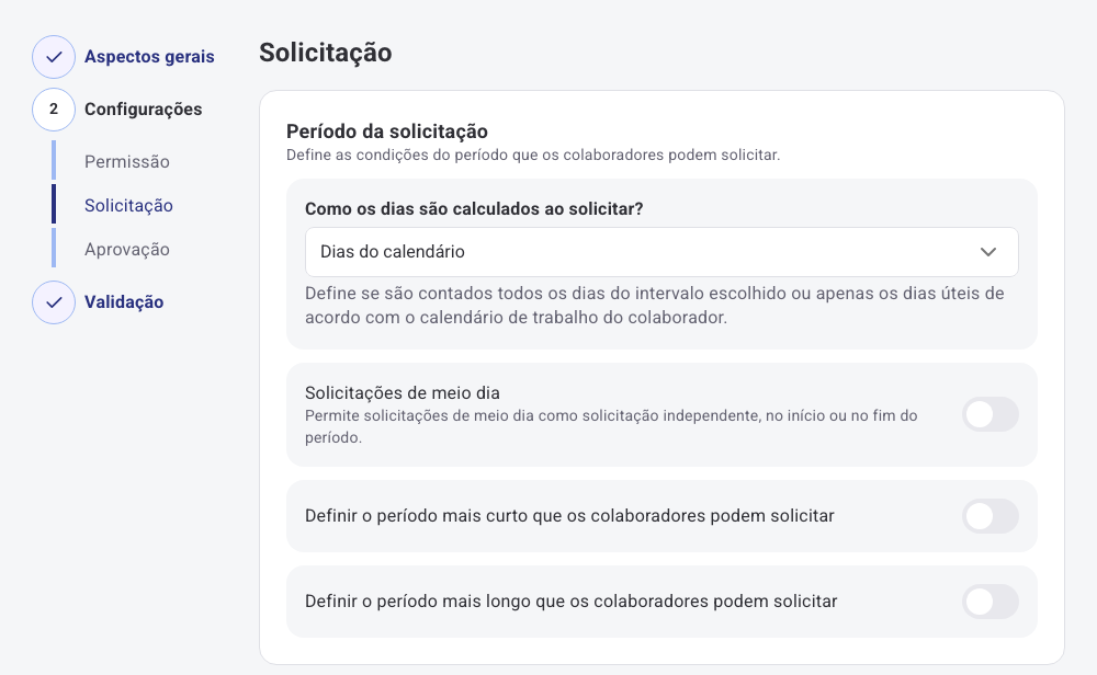 Etapa Solicitação dentro de Configurações na edição da política