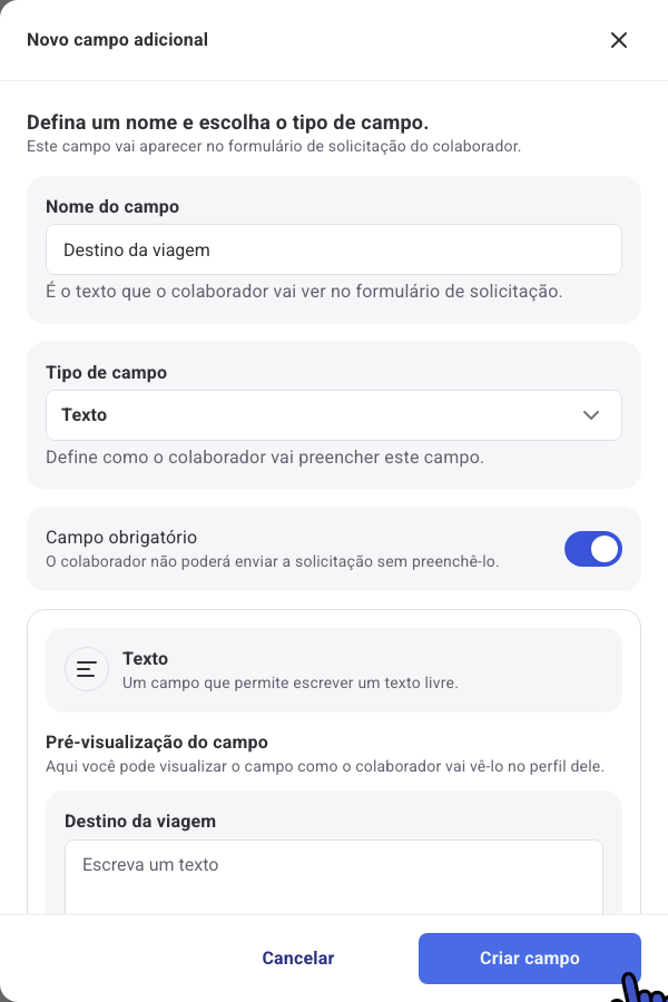 Painel Novo campo adicional com o nome Destino da viagem, tipo Texto e Campo obrigatório ativado