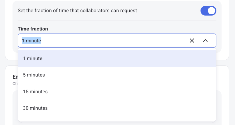Set the fraction of time option turned on with the list of available fractions