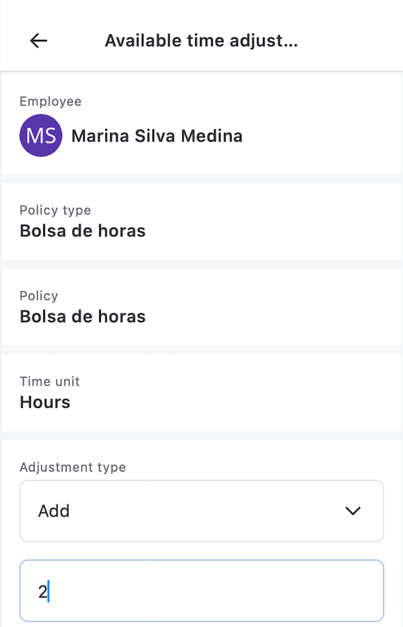 Available time adjustment form with the Add adjustment type and 2 hours