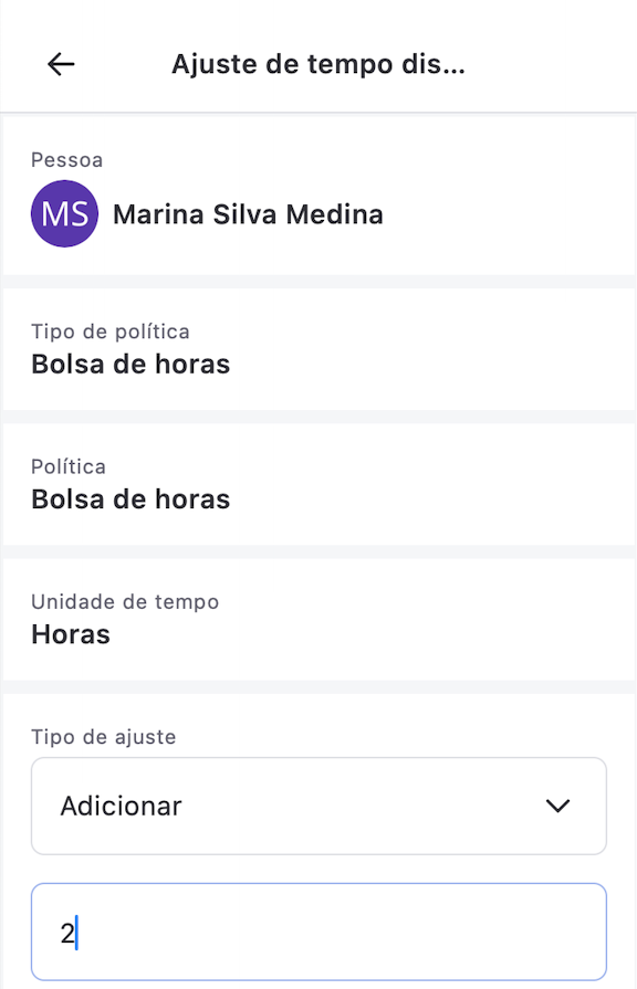 Formulário Ajuste de tempo disponível com o tipo de ajuste Adicionar e 2 horas