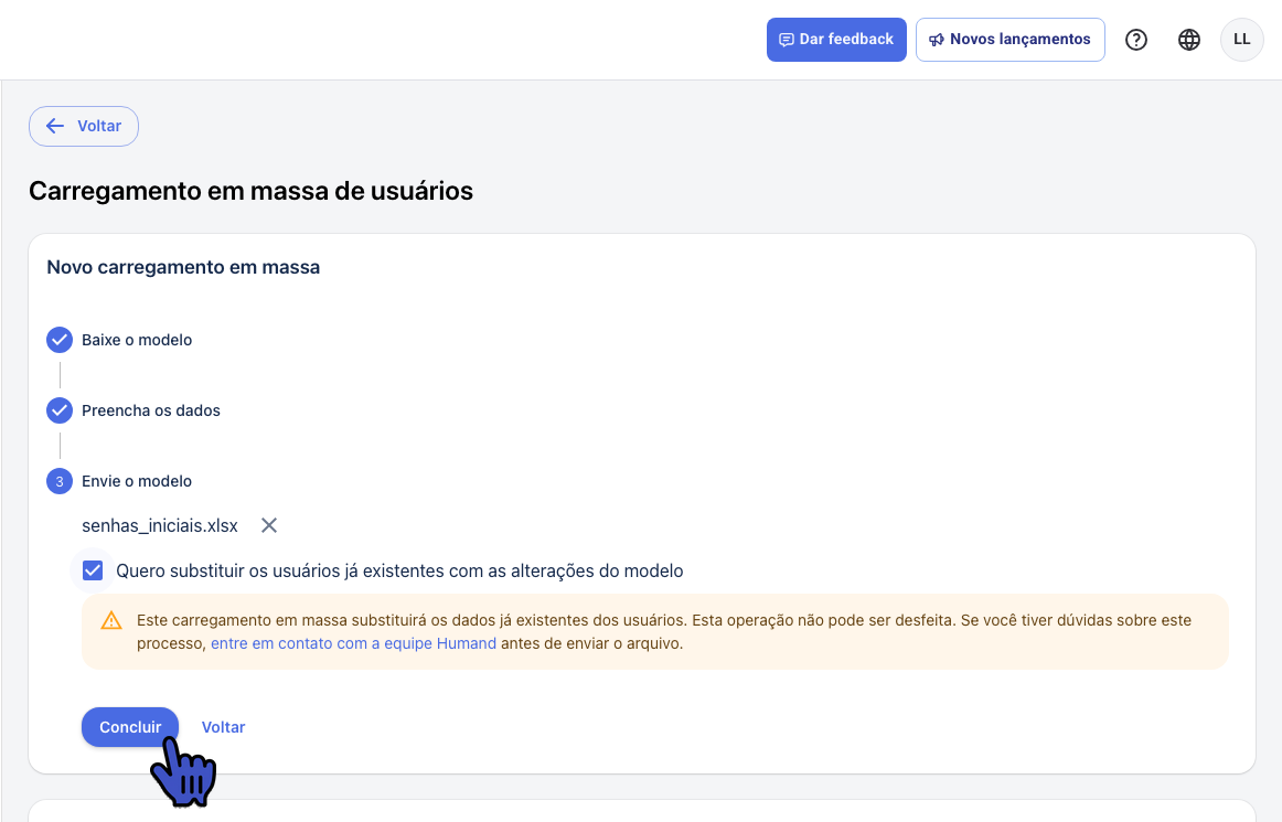 Etapa Envie o modelo com o arquivo selecionado, a caixa para substituir marcada e o botão Concluir