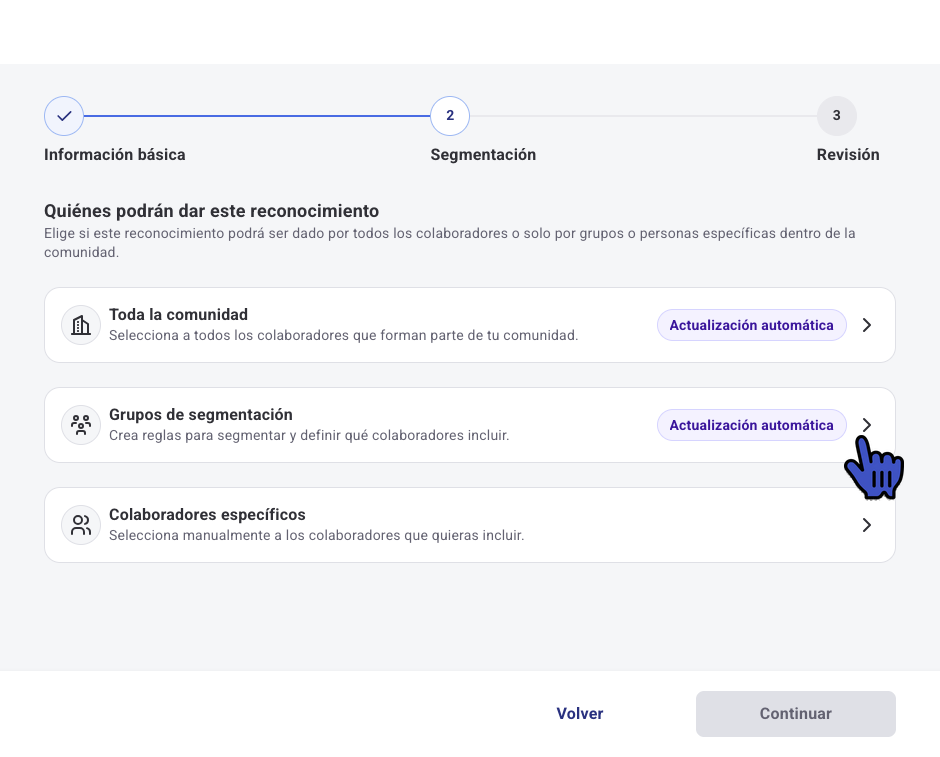 Paso Segmentación con las opciones Toda la comunidad, Grupos de segmentación y Colaboradores específicos
