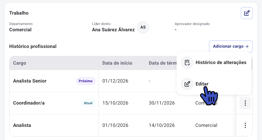 Menu de três pontos de um cargo com as opções Histórico de alterações e Editar